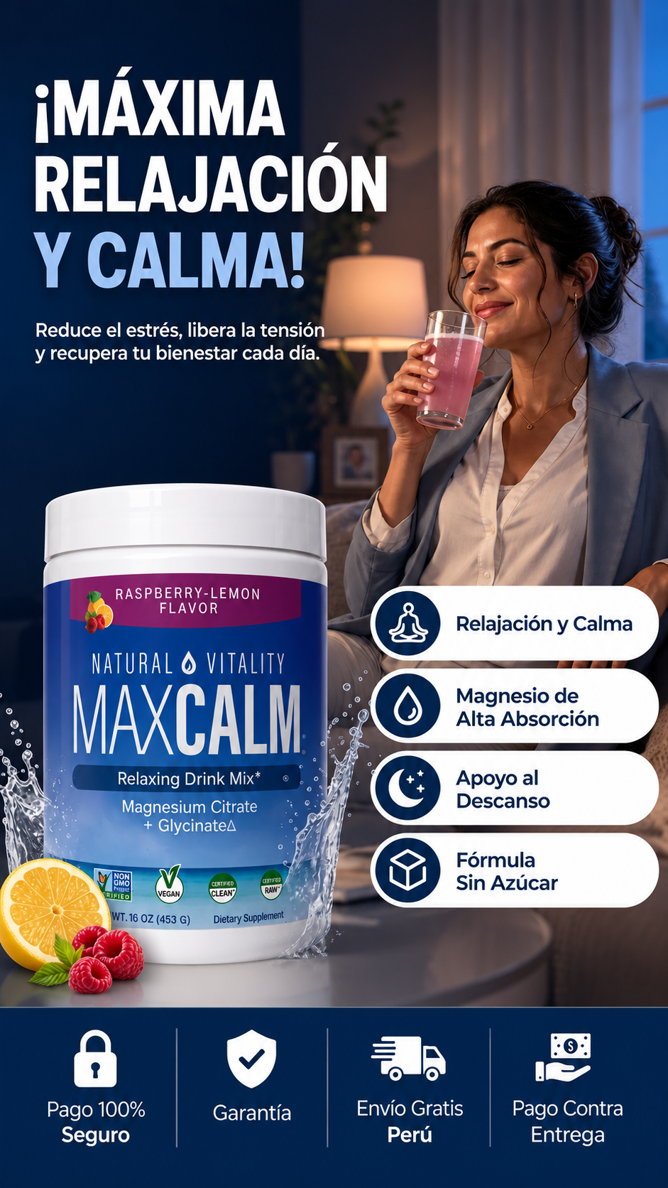 MAX CALM® Bebida Relajante de Magnesio Calma, descanso y bienestar en cada vaso.